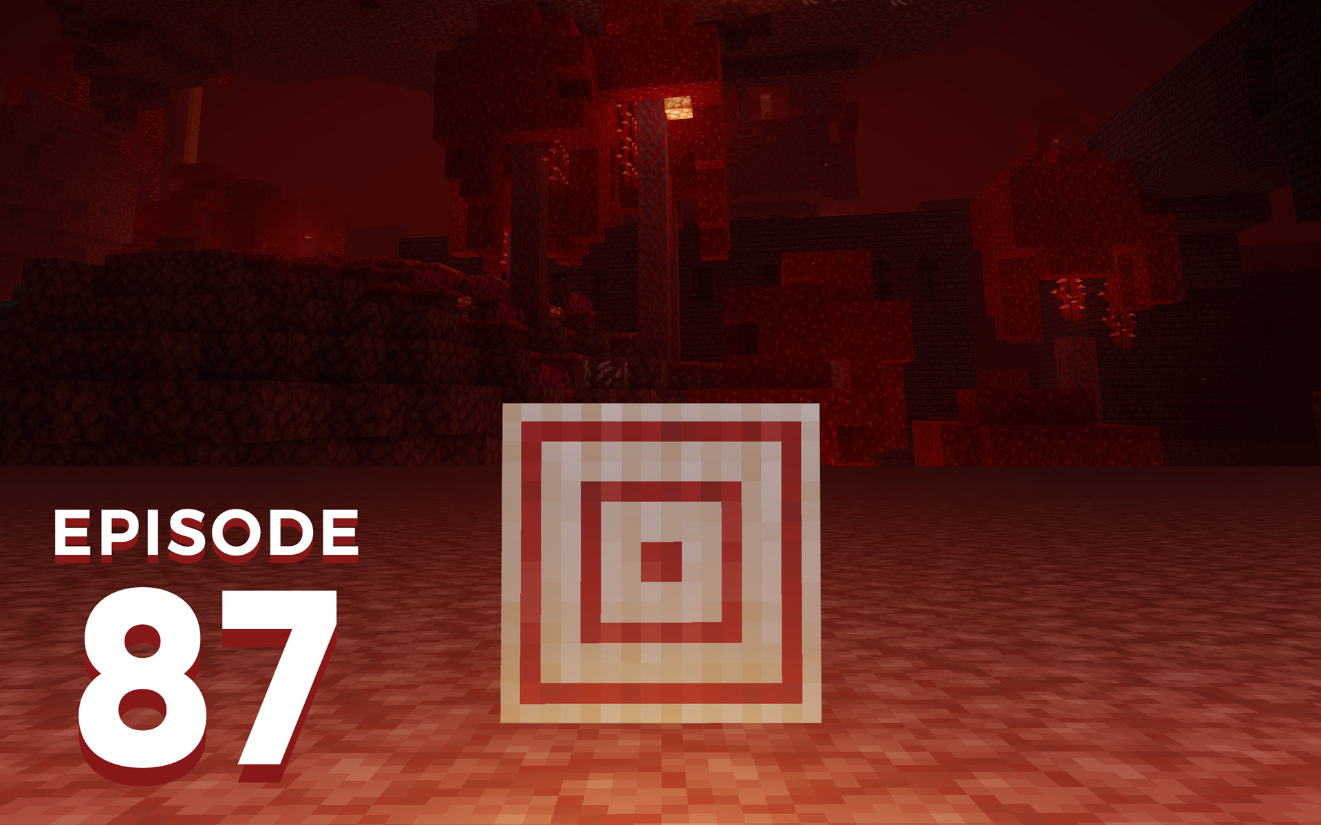 The Spawn Chunks 087: Rewiring The Nether Update