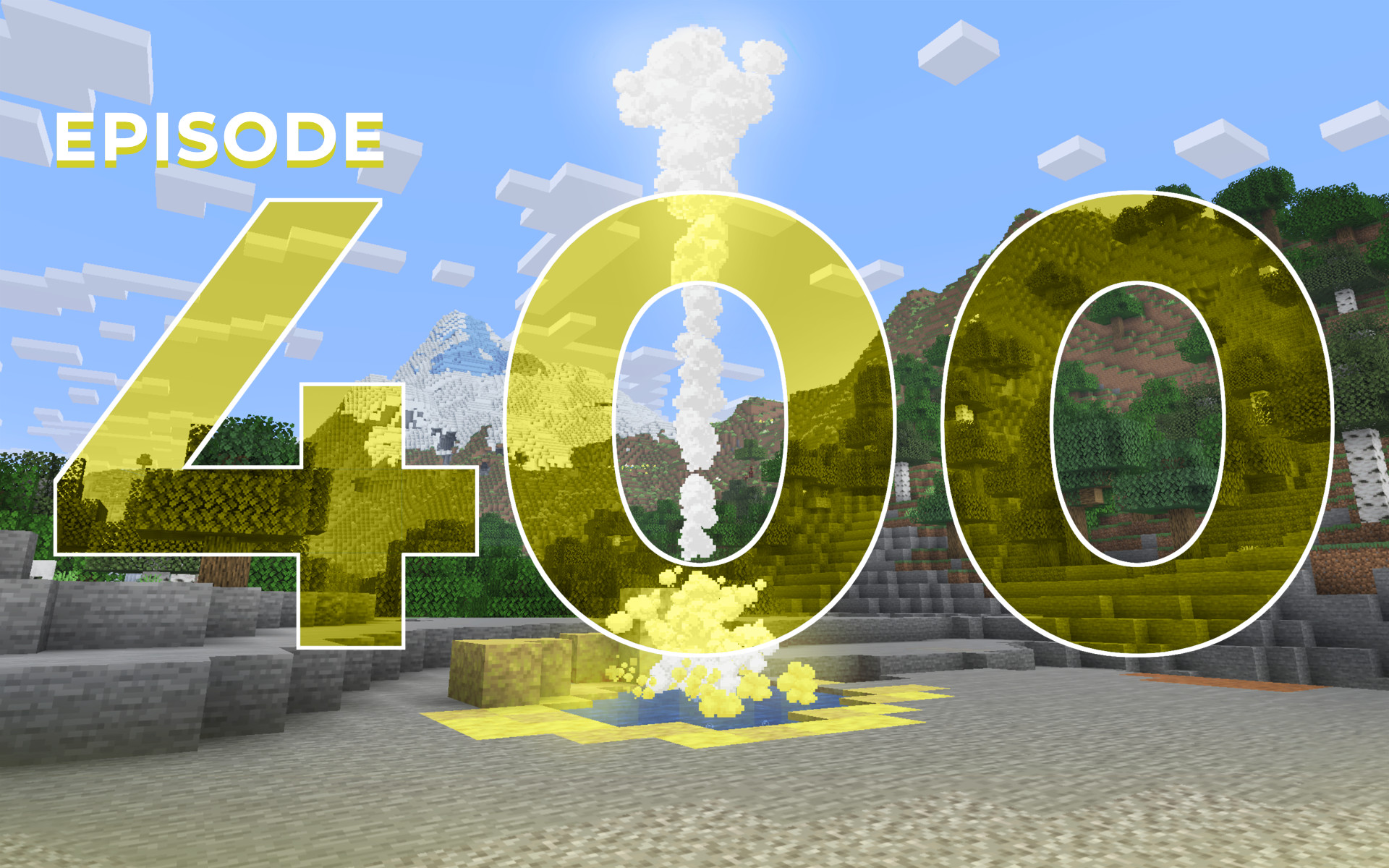 The Spawn Chunks 400: An Explosive Episode 400